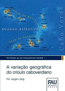 Buchcover: A variação geográfica do crioulo caboverdiano