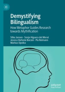 Buchcover "Demystifying Bilingualism. How Metaphor Guides Research towards Mythification"